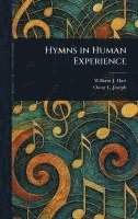 bokomslag Hymns in Human Experience