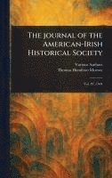 bokomslag The Journal of the American-Irish Historical Society