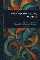 bokomslag Captain John Crane, 1800-1815