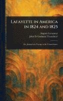 bokomslag Lafayette in America in 1824 and 1825