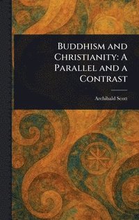 bokomslag Buddhism and Christianity