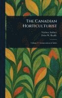 bokomslag The Canadian Horticulturist