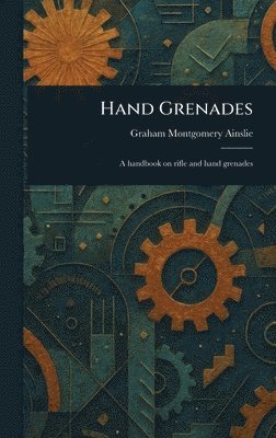 Hand Grenades 1