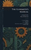 bokomslag Gunsmith's Manual