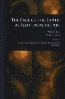 The Face of the Earth as Seen From the Air 1
