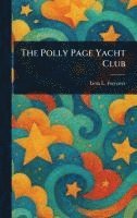 bokomslag Polly Page Yacht Club