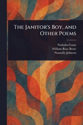 bokomslag Janitor's Boy, and Other Poems