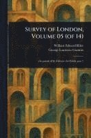 bokomslag Survey of London, Volume 05 (of 14)