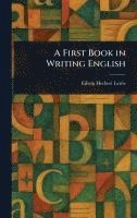 bokomslag First Book in Writing English