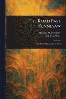 bokomslag Road Past Kennesaw