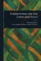 bokomslag Foxhunting on the Lakeland Fells