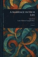 Marriage in High Life 1