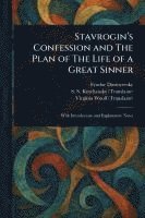 bokomslag Stavrogin's Confession and The Plan of The Life of a Great Sinner