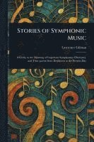 bokomslag Stories of Symphonic Music