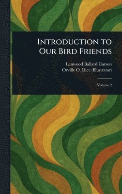 Introduction to Our Bird Friends 1
