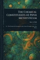 bokomslag The Chemical Constituents of Piper Methysticum