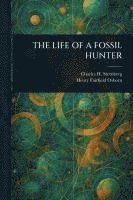 The Life of a Fossil Hunter 1