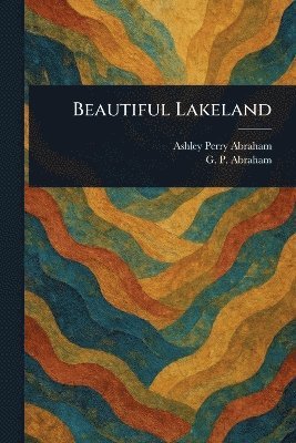 Beautiful Lakeland 1
