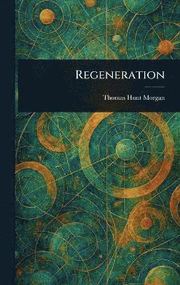 bokomslag Regeneration