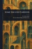 Some English Gardens 1