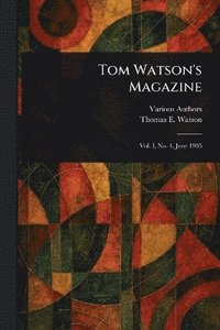 bokomslag Tom Watson's Magazine