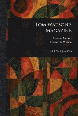 Tom Watson's Magazine 1