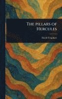 bokomslag The Pillars of Hercules