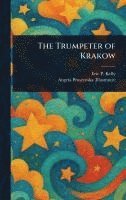 The Trumpeter of Krakow 1