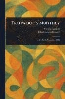 Trotwood's Monthly 1