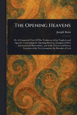 Opening Heavens