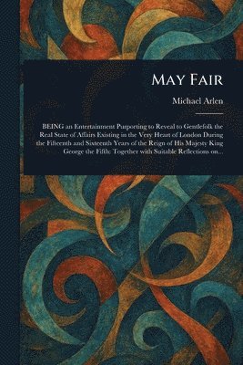 Michael Arlen - May Fair, Häftad