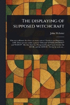 Displaying of Supposed Witchcraft