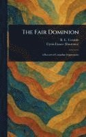 bokomslag Fair Dominion