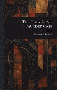 bokomslag Huey Long Murder Case