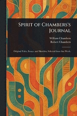 bokomslag Spirit of Chambers's Journal