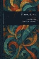 bokomslag Firing Line