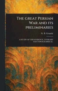 bokomslag Great Persian War and Its Preliminaries
