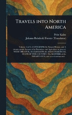 Travels Into North America 1