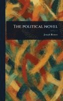 bokomslag The Political Novel