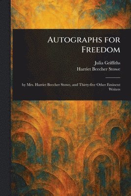 bokomslag Autographs for Freedom