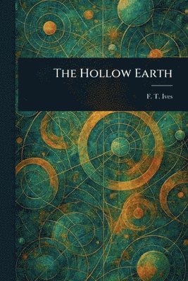 bokomslag Hollow Earth