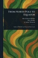 bokomslag From North Pole to Equator