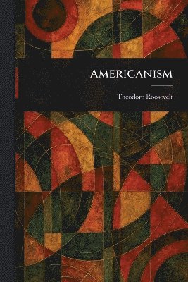 bokomslag Americanism