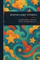 bokomslag Jewish Fairy Stories