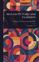 bokomslag Motion Pictures and Filmstrips