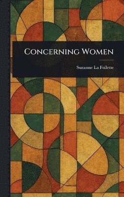 bokomslag Concerning Women