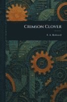 bokomslag Crimson Clover