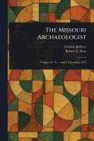 bokomslag Missouri Archaeologist