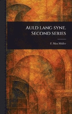Auld Lang Syne. Second Series