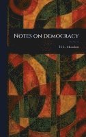bokomslag Notes on Democracy